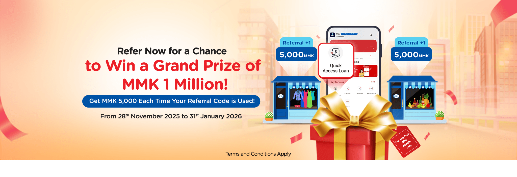 Refer Now for a Chance to Win a Grand Prize of MMK 1 Million!